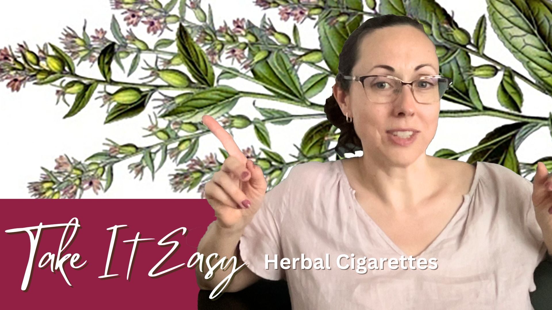 Video: Take it Easy Herbal Smoking Blend