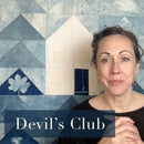 Video 7: Devil's Club, for Strong Boundaries
