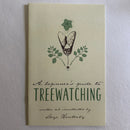 Treewatching Zine